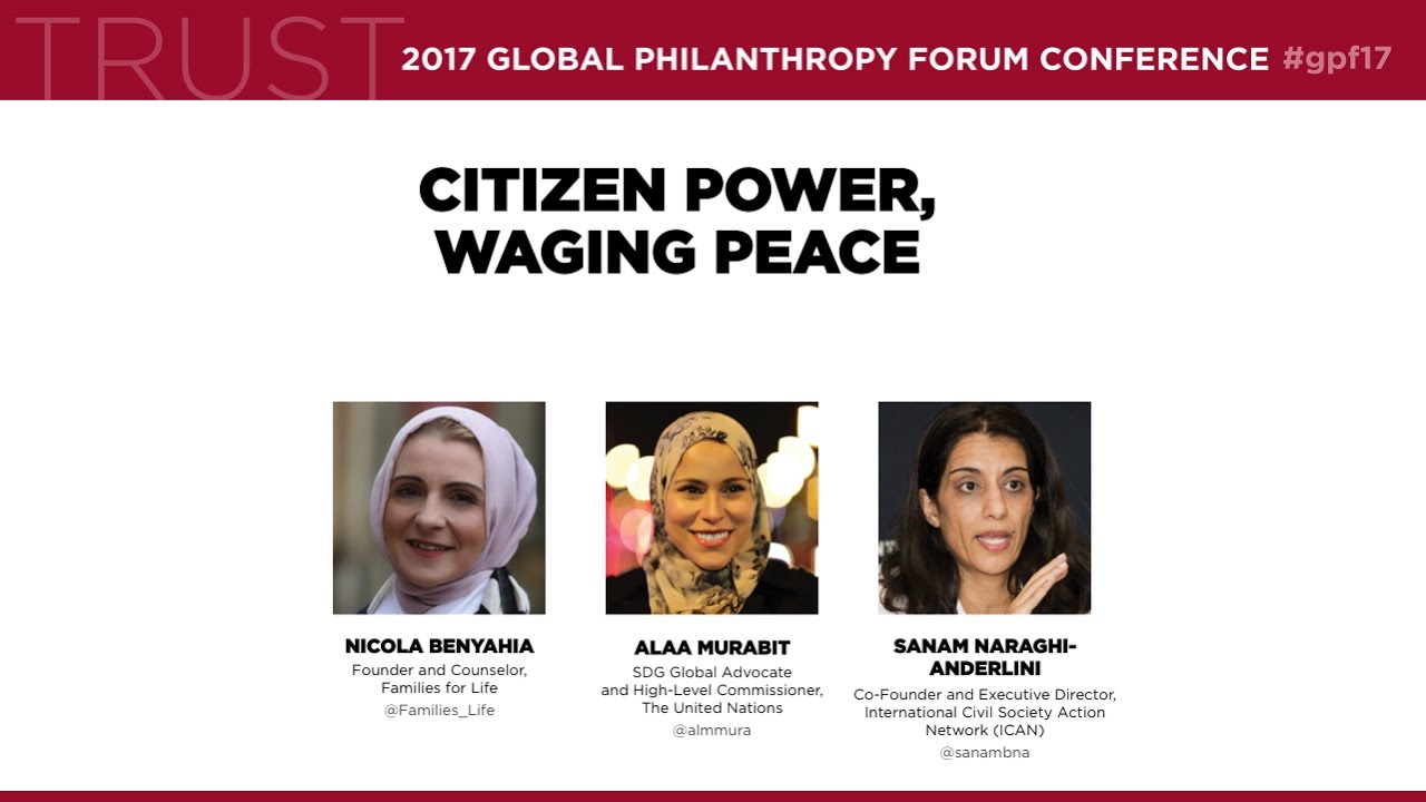“Citizen Power, Waging Peace” – Sanam Naraghi-Anderlini at the Global Philanthropy Forum