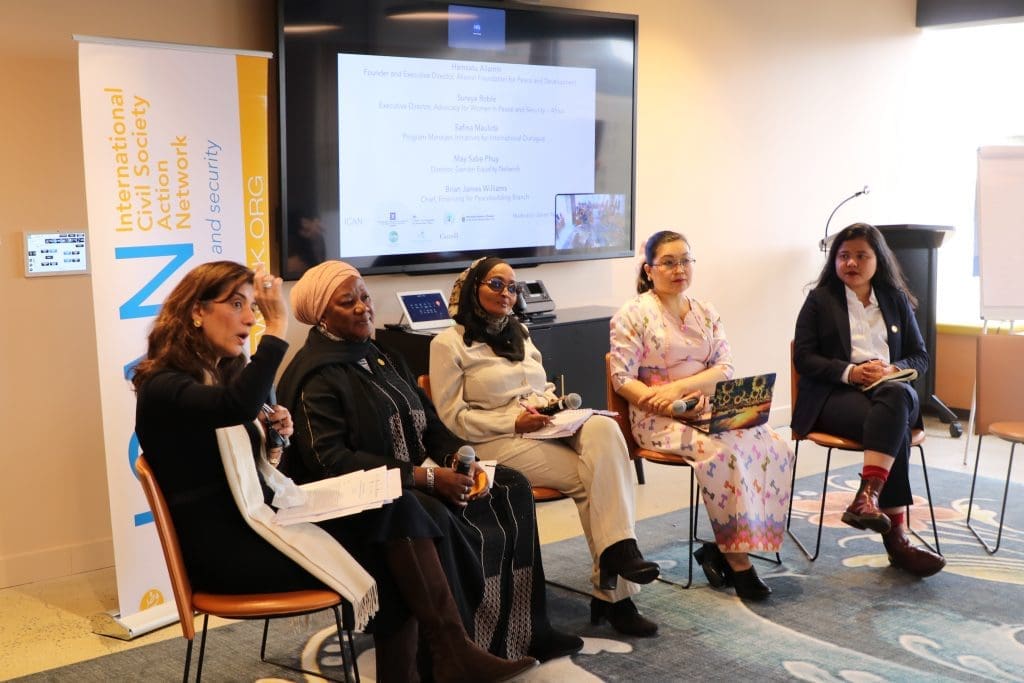 Sanam Naraghi Anderlini, ICAN; Hamsatu Allamin, Allamin Foundation for Peace and Development; Sureya Roble, Advocacy for Women in Peace & Security – Africa; May Sabe Phuy, Gender Equality Network; and Safina Maulida, Initiatives for International Dialogue